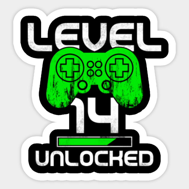 Level 14 Unlocked Level Unlocked Sticker TeePublic